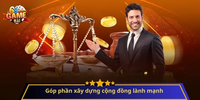 Chơi Có Trách Nhiệm: Hành Trang Cho Trải Nghiệm Giải Trí An Toàn 3 Góp phần xây dựng cộng đồng lành mạnh